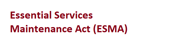 12. Essential Services Maintenance Act (ESMA)